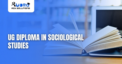 Online UG Diploma in Sociological Studies