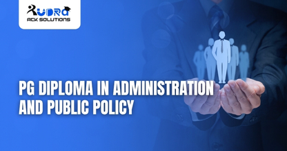 Online PG Diploma in Administration and Public Policy