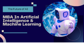 Online MBA in Artificial Intelligence & Machine Learning