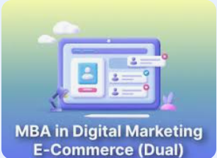 Online MBA in Digital Marketing & E-Commerce