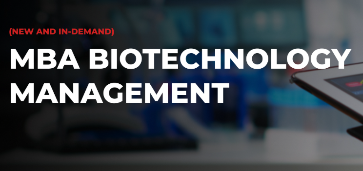 Online MBA in Biotechnology Management